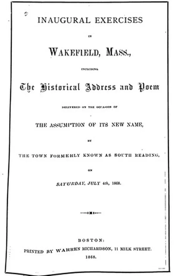Capa de Inaugural Exercises in Wakefield, Mass.: Including the Historical Address and Poem Delivered on ...