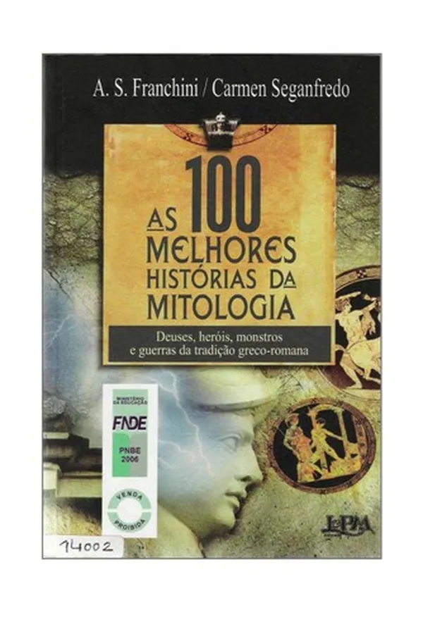 Capa de As 100 melhores histórias da mitologia
