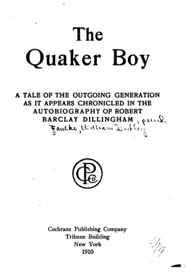 Capa de The Quaker Boy: A Tale of the Outgoing Generation as it Appears Chronicled in the Autobiography ...