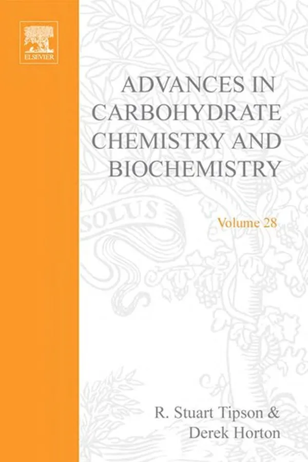 Capa de Advances in Carbohydrate Chemistry and Biochemistry, 28