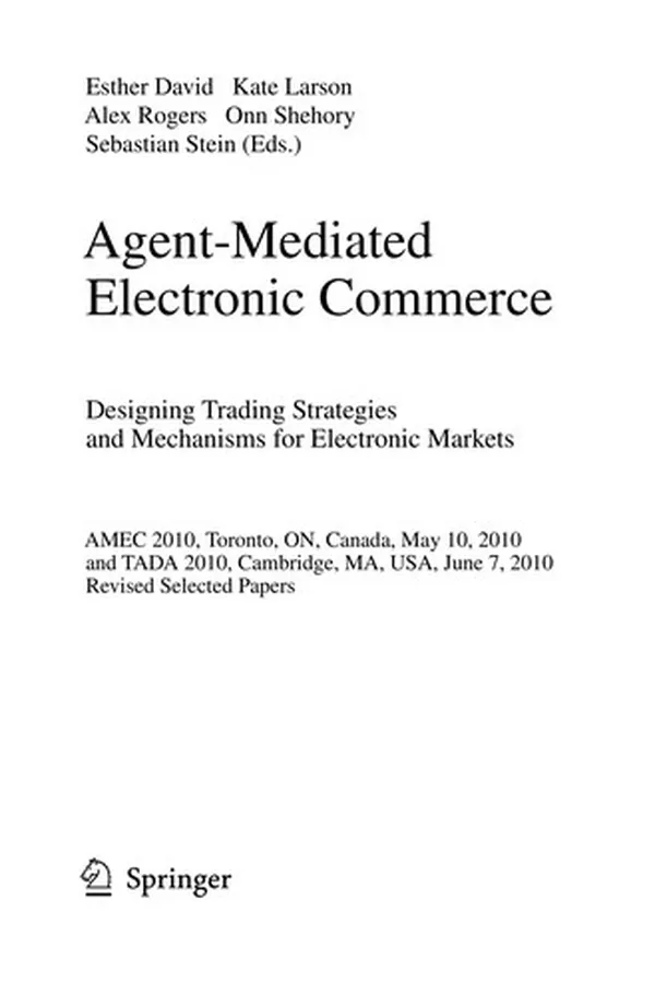 Capa de Agent-Mediated Electronic Commerce. Designing Trading Strategies and Mechanisms for Electronic Markets