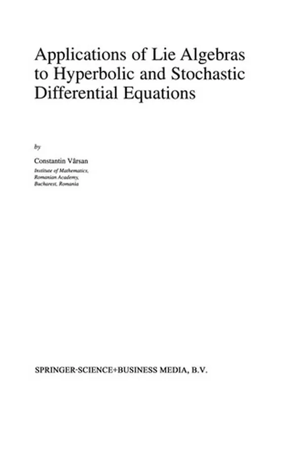 Capa de Applications of Lie Algebras to Hyperbolic and Stochastic Differential Equations