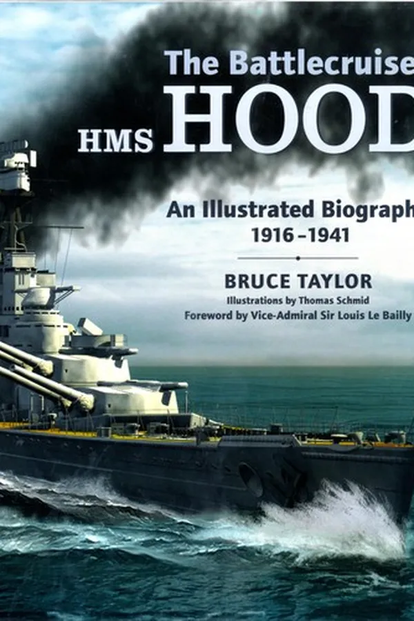 Capa de BATTLECRUISER HMS HOOD: AN ILLUSTRATED BIOGRAPHY, 1916-1941