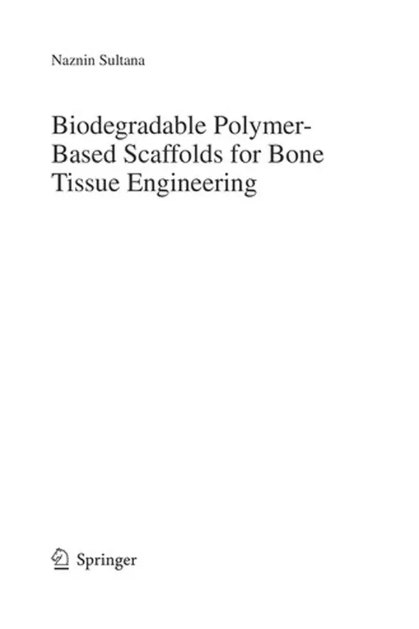 Capa de Biodegradable Polymer-Based Scaffolds for Bone Tissue Engineering