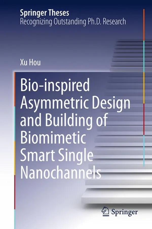 Capa de Bio-inspired Asymmetric Design and Building of Biomimetic Smart Single Nanochannels
