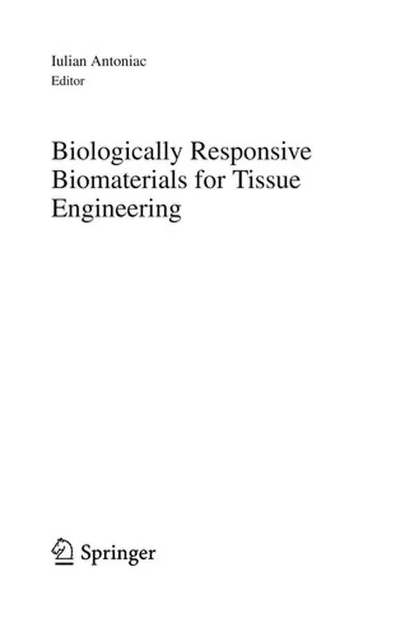 Capa de Biologically Responsive Biomaterials for Tissue Engineering