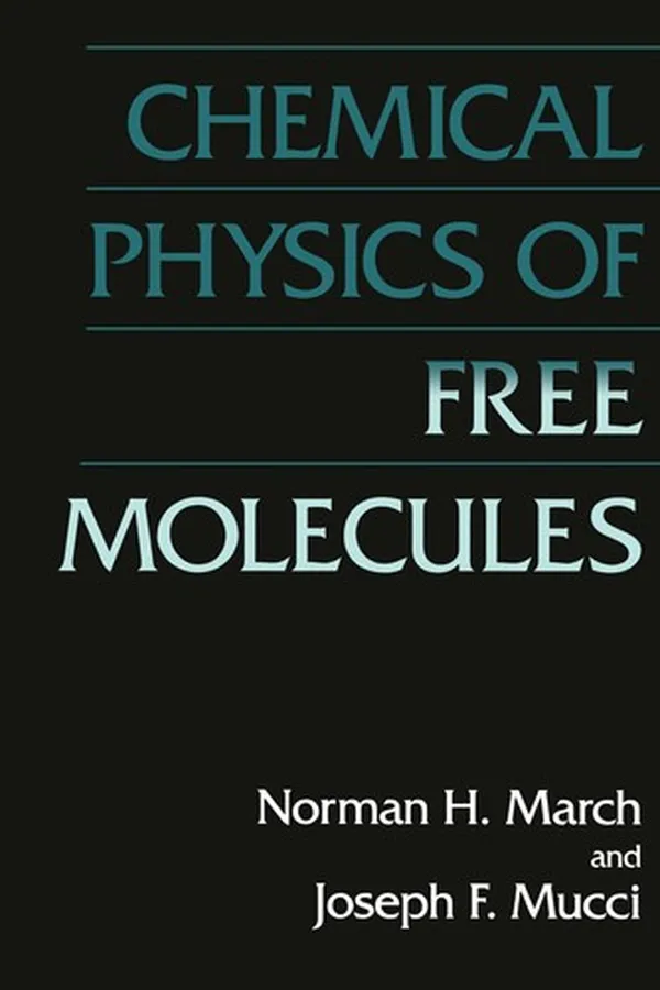 Capa de Chemical Physics of Free Molecules