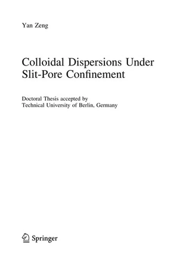 Capa de Colloidal Dispersions Under Slit-Pore Confinement