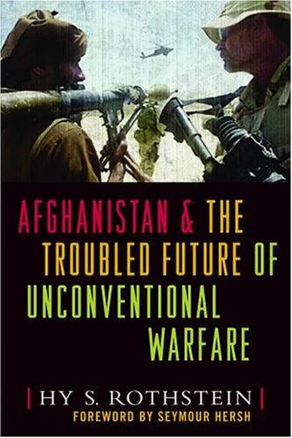 Capa de Afghanistan and the troubled future of unconventional warfare