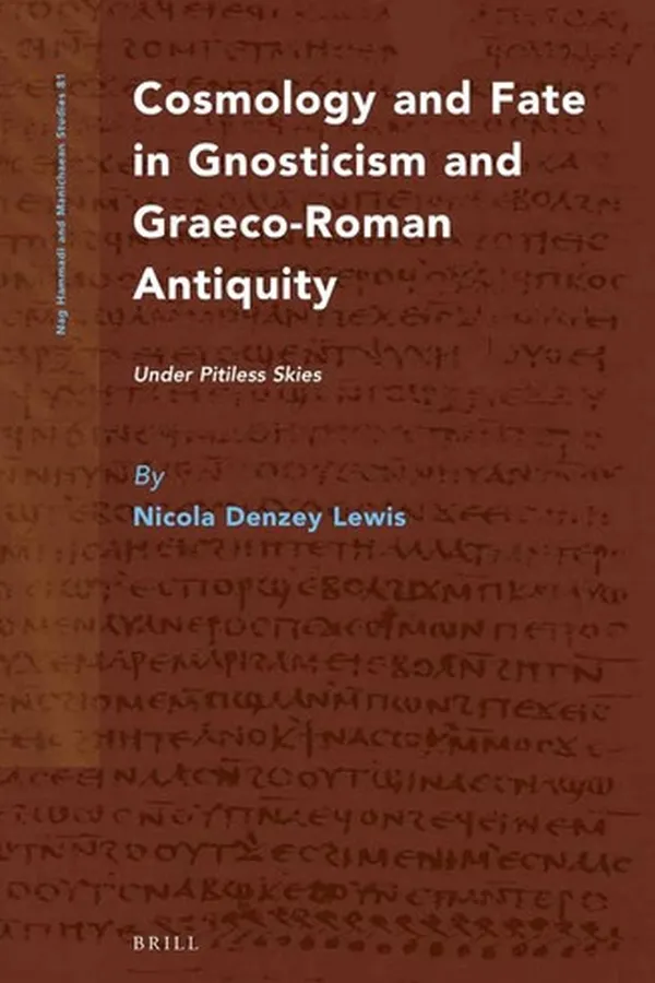 Capa de Cosmology and fate in Gnosticism and Graeco-Roman antiquity