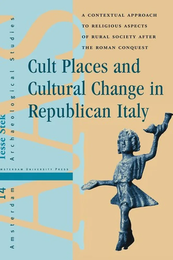 Capa de Cult places and cultural change in Republican Italy