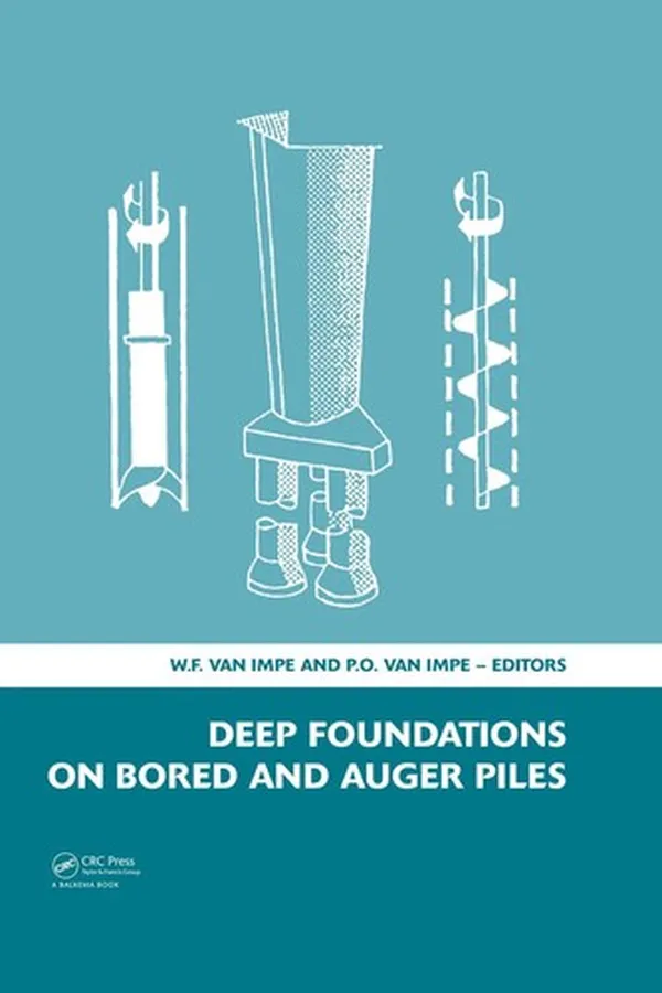 Cover of Deep foundations on bored and auger piles