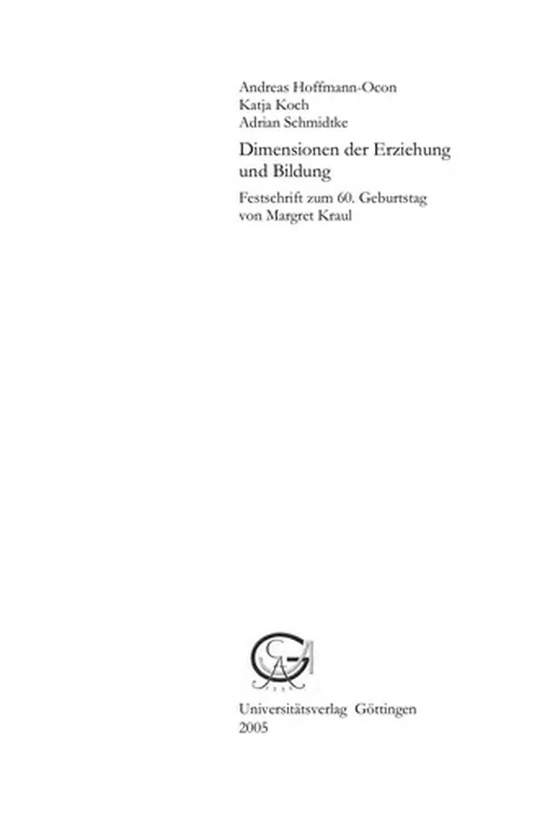Capa de Dimensionen der Erziehung und Bildung; Festschrift zum 60. Geburtstag von Margret Kraul