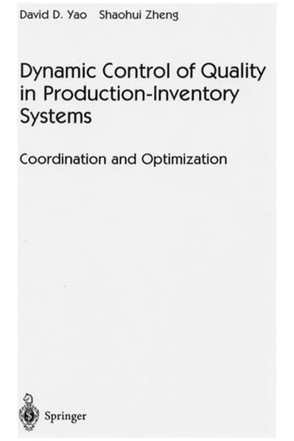 Capa de Dynamic control of quality in production-inventory systems
