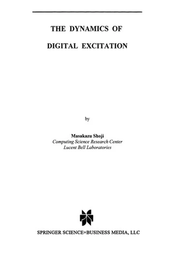 Capa de The Dynamics of Digital Excitation