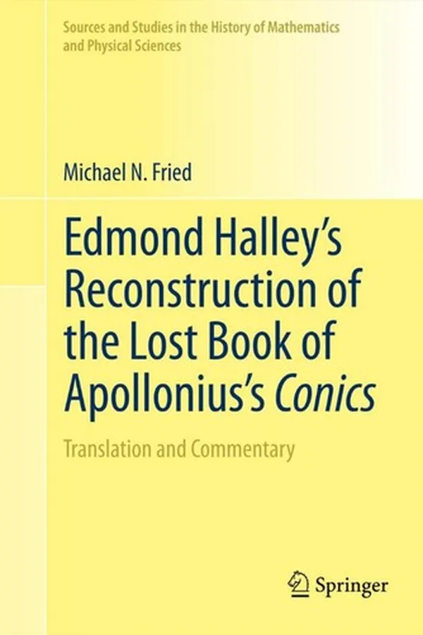 Capa de Edmond Halley’s Reconstruction of the Lost Book of Apollonius’s Conics