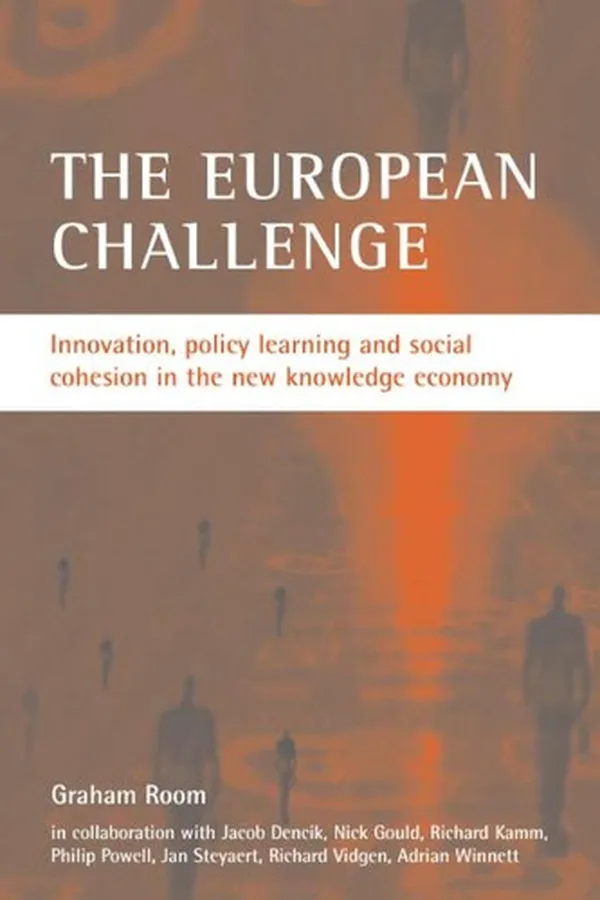 Capa de EUROPEAN CHALLENGE: INNOVATION, POLICY LEARNING AND SOCIAL COHESION IN THE NEW KNOWLEDGE ECONOMY