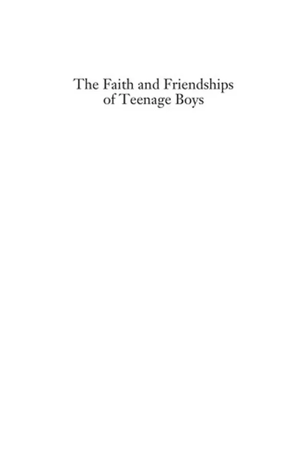 Capa de The faith and friendships of teenage boys