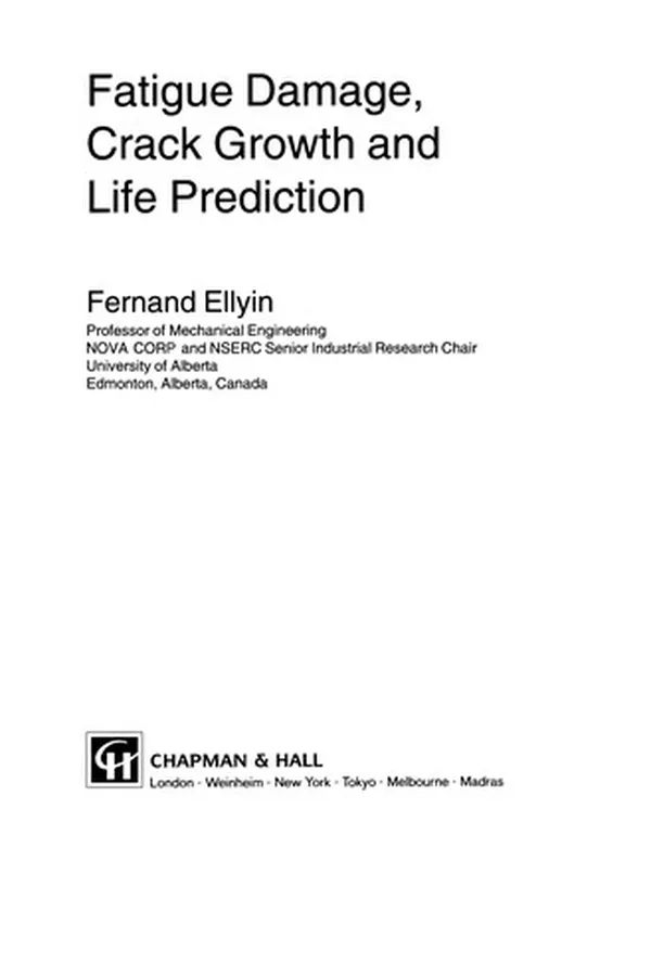 Capa de Fatigue Damage, Crack Growth and Life Prediction