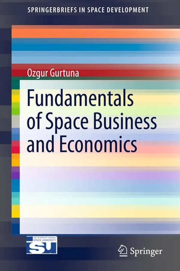 Capa de Fundamentals of Space Business and Economics