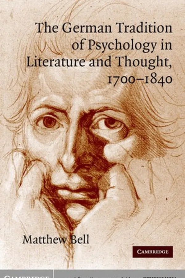 Capa de GERMAN TRADITION OF PSYCHOLOGY IN LITERATURE AND THOUGHT, 1700-1840