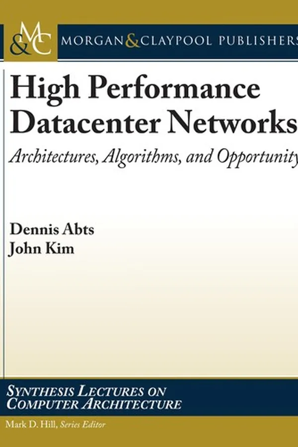 Cover of High performance datacenter networks