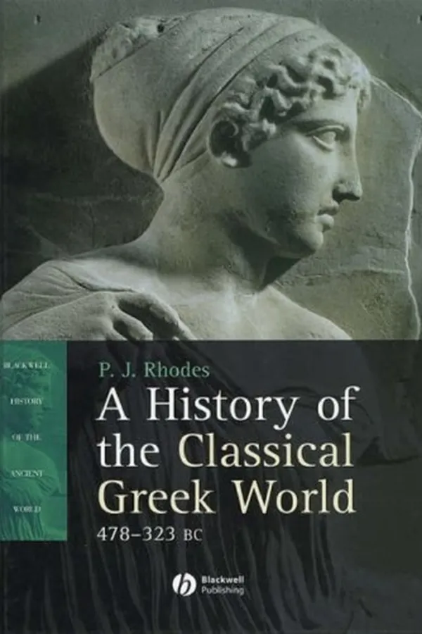 Capa de HISTORY OF THE CLASSICAL GREEK WORLD, 478-323 BC