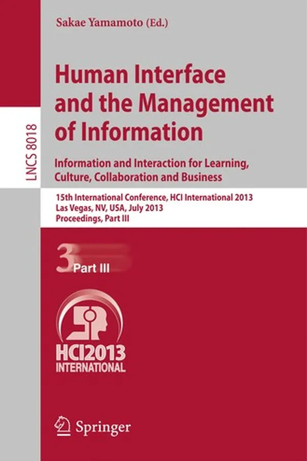 Capa de Human Interface and the Management of Information. Information and Interaction for Learning, Culture, Collaboration and Business