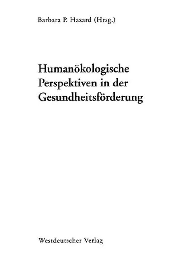 Capa de Humanökologische Perspektiven in der Gesundheitsförderung