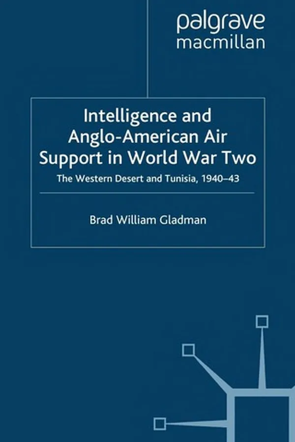 Capa de Intelligence and Anglo-American air support in World War Two