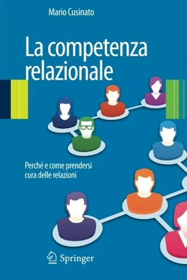 Capa de La competenza relazionale: Perché e come prendersi cura delle relazioni (Italian Edition)