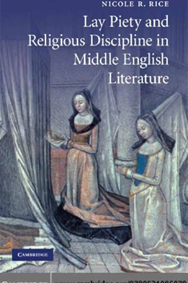 Capa de Lay piety and religious discipline in Middle English literature
