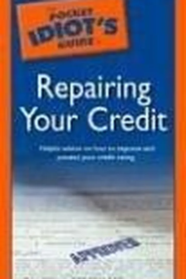 Capa de The Pocket Idiot's Guide to Repairing your Credit (The Pocket Idiot's Guide)