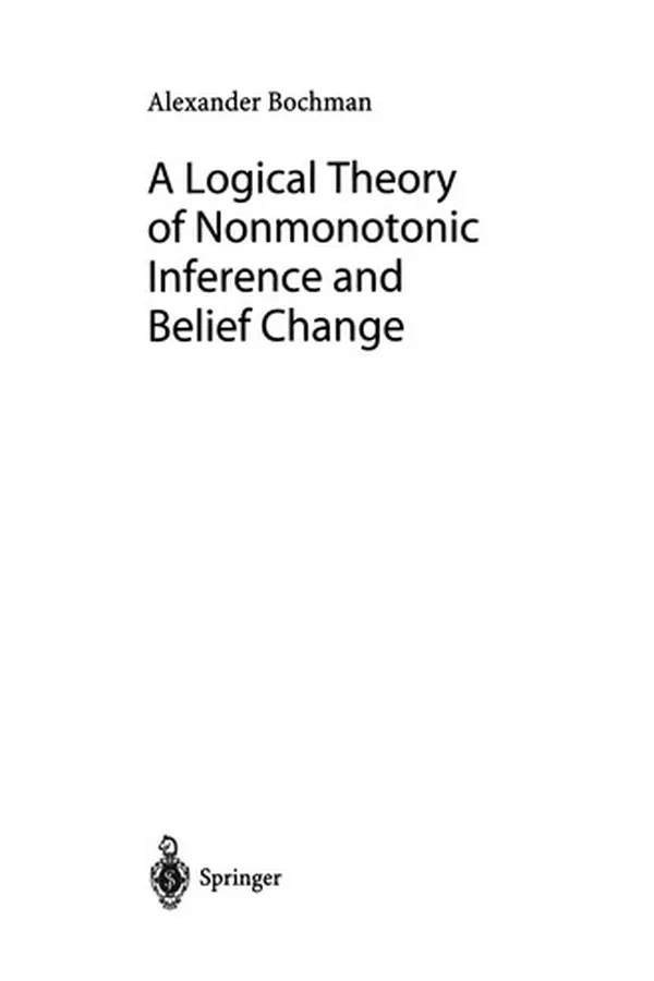 Capa de A Logical Theory of Nonmonotonic Inference and Belief Change