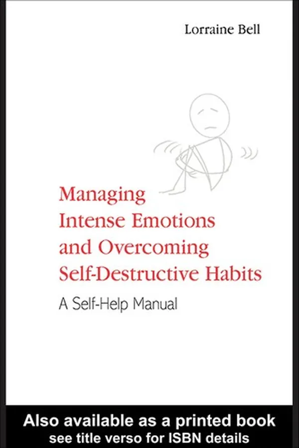 Capa de Managing intense emotions and overcoming self-destructive habits