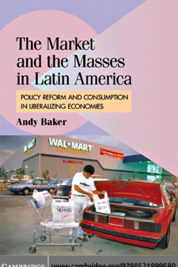 Capa de The market and the masses in Latin America
