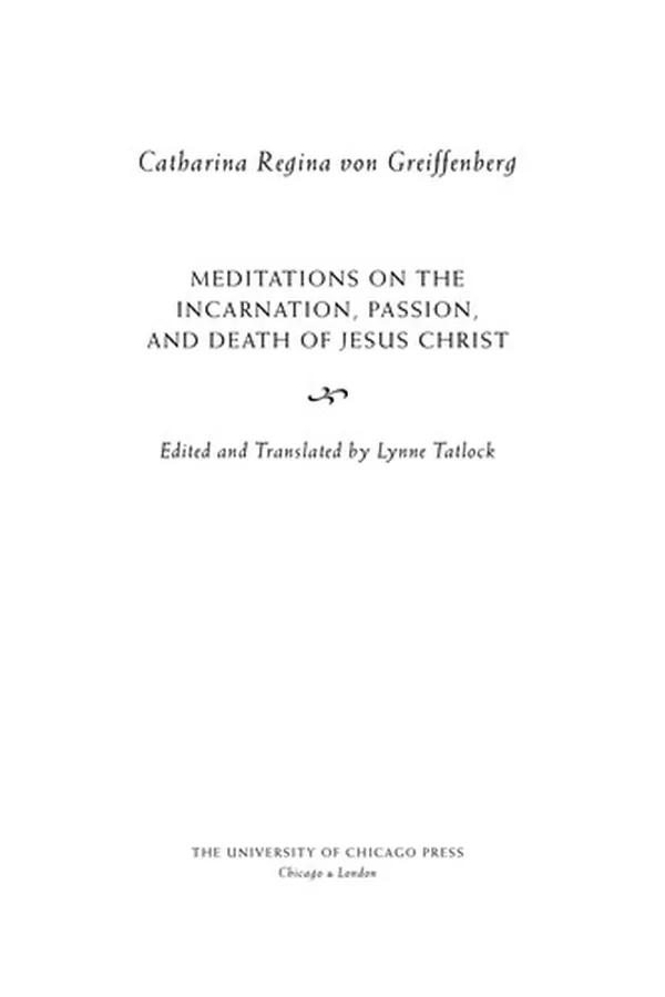 Capa de Meditations on the incarnation, passion, and death of Jesus Christ