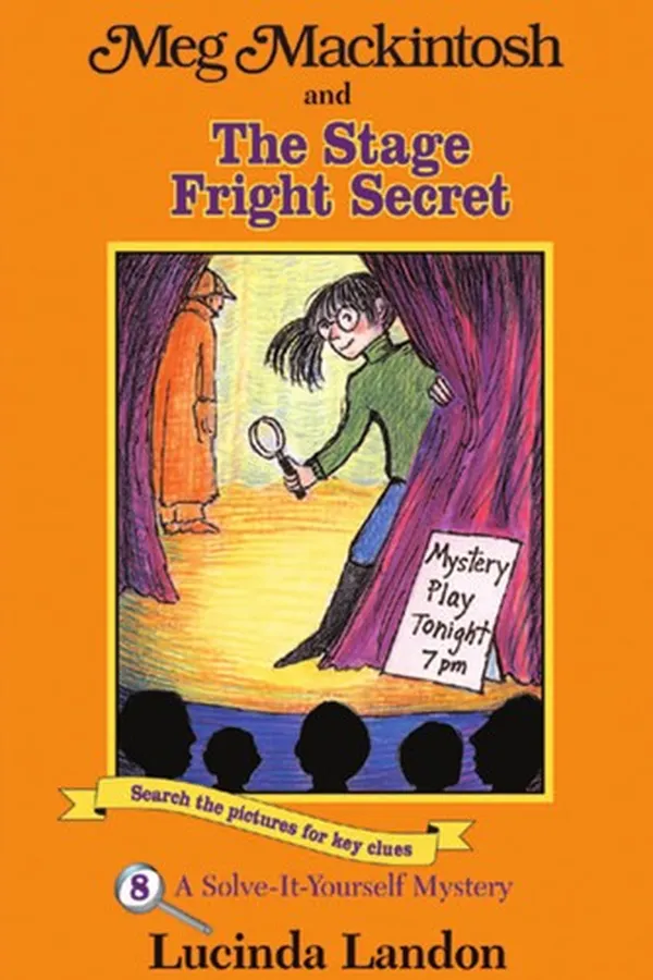 Capa de Meg Mackintosh and the stage fright secret