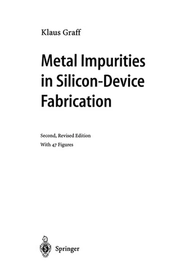 Capa de Metal Impurities in Silicon-Device Fabrication