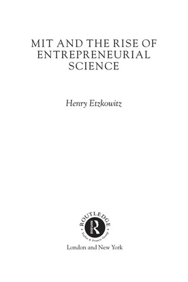 Capa de MIT and the rise of entrepreneurial science
