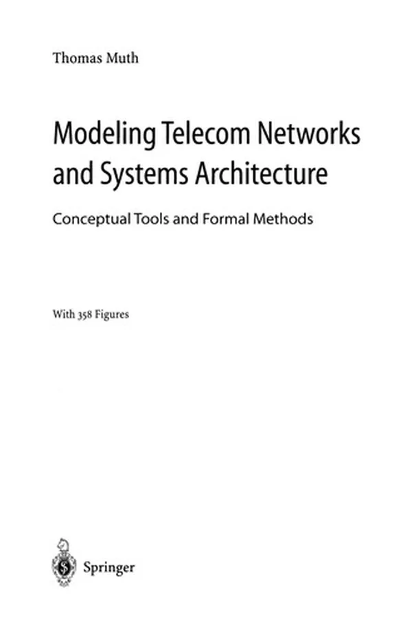 Cover of Modeling Telecom Networks and Systems Architecture