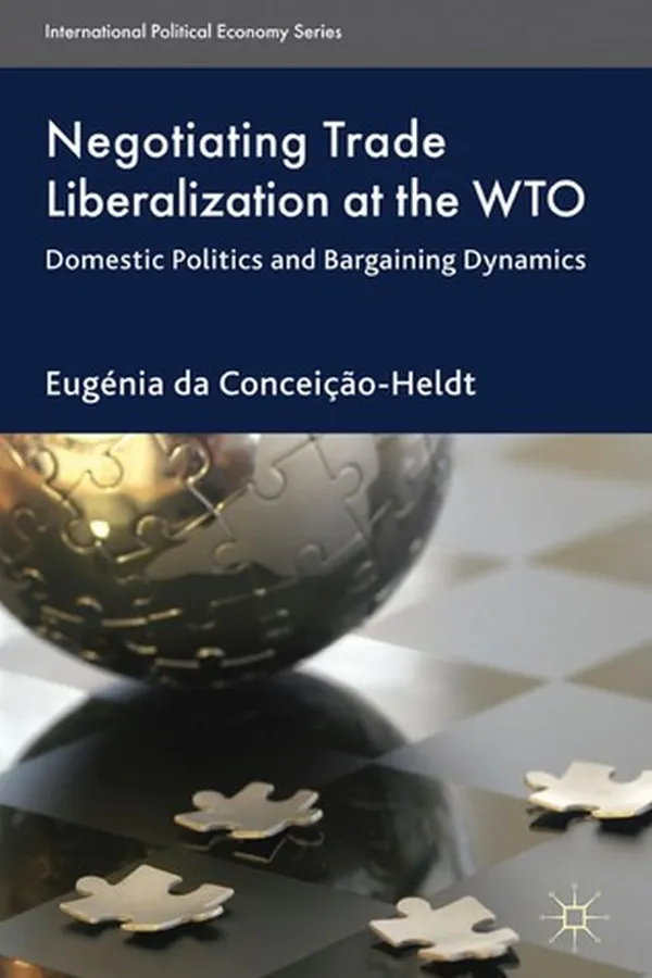 Capa de Negotiating trade liberalization at the WTO