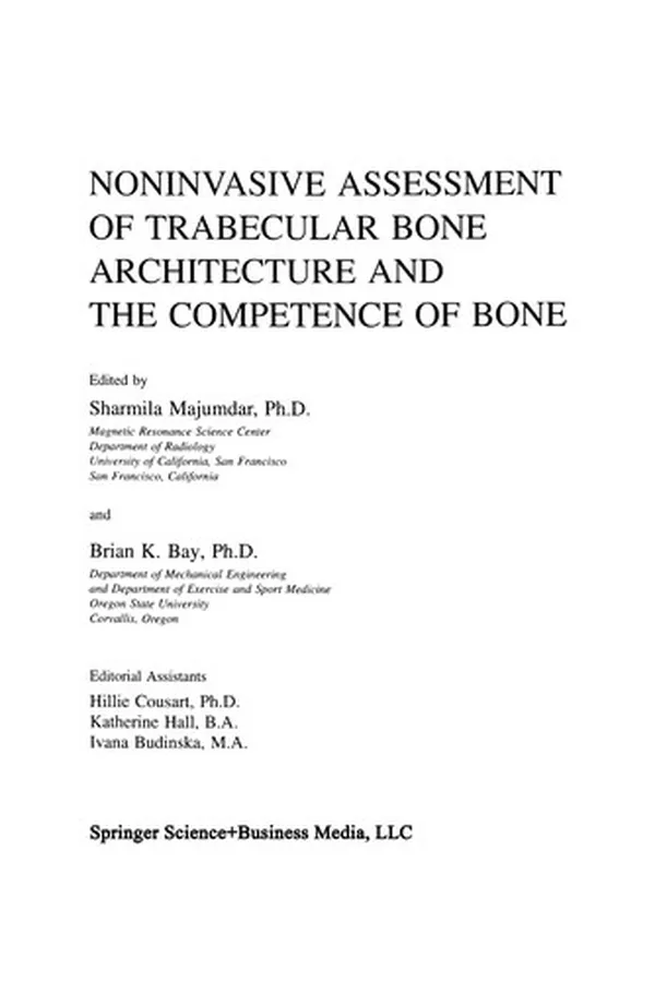 Capa de Noninvasive Assessment of Trabecular Bone Architecture and the Competence of Bone