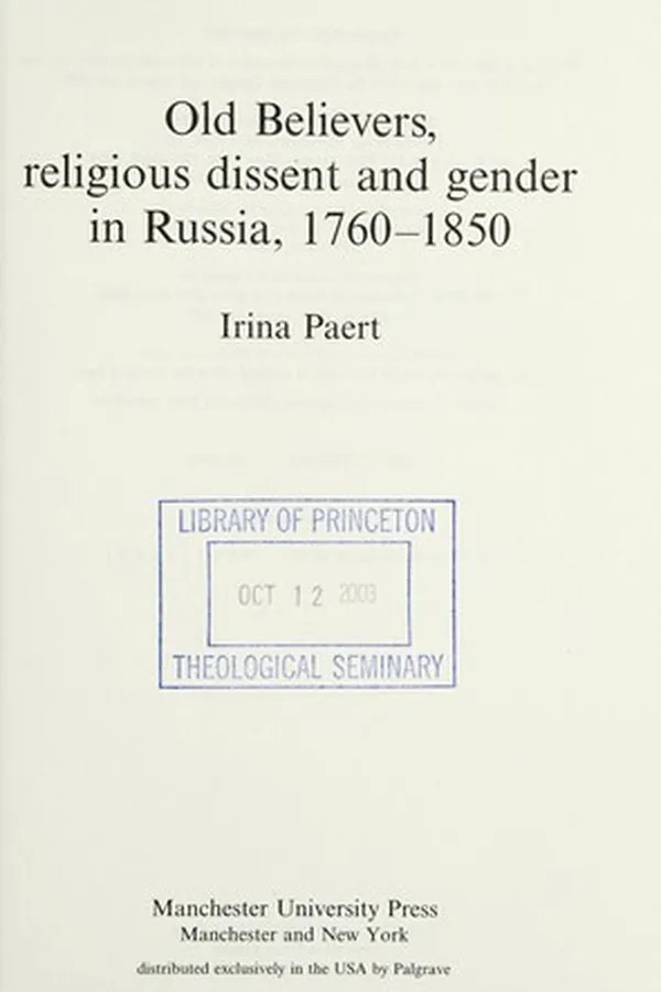 Capa de OLD BELIEVERS, RELIGIOUS DISSENT AND GENDER IN RUSSIA, 1760-1850