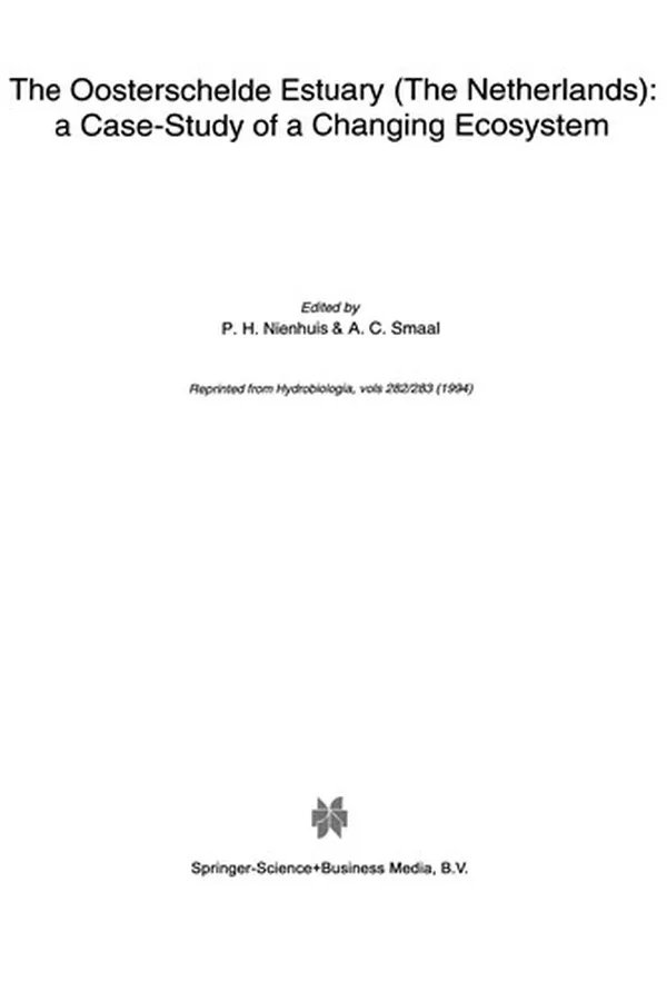 Capa de The Oosterschelde Estuary (The Netherlands): a Case-Study of a Changing Ecosystem