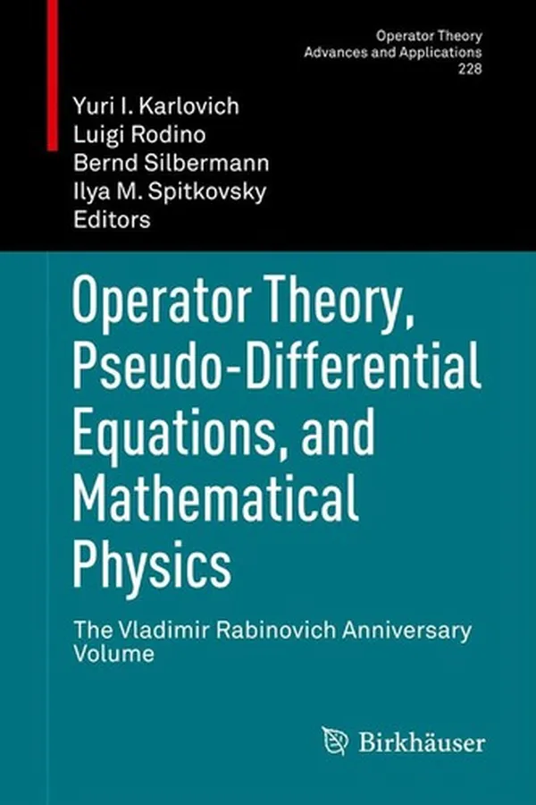Capa de Operator Theory, Pseudo-Differential Equations, and Mathematical Physics