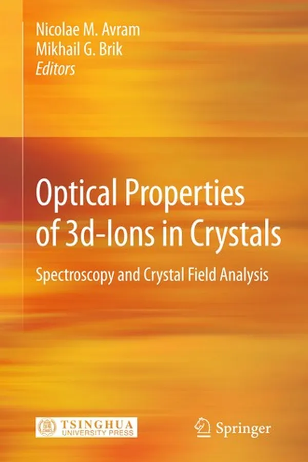Capa de Optical Properties of 3d-Ions in Crystals: Spectroscopy and Crystal Field Analysis