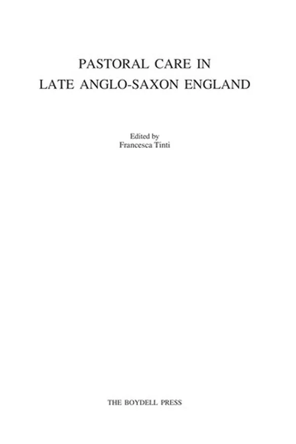 Capa de PASTORAL CARE IN LATE ANGLO-SAXON ENGLAND; ED. BY FRANCESCA TINTI