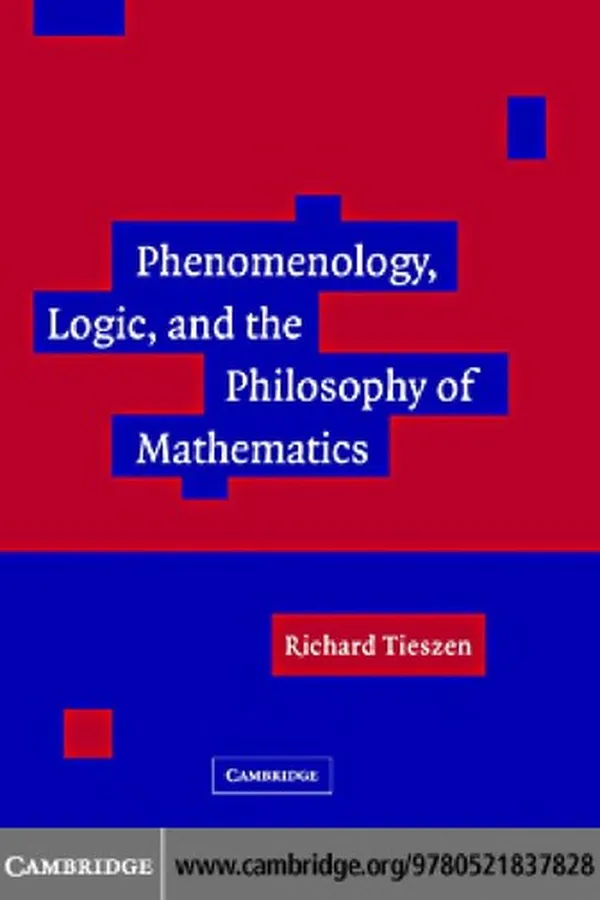Capa de PHENOMENOLOGY, LOGIC, AND THE PHILOSOPHY OF MATHEMATICS