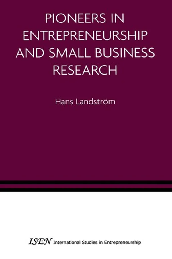 Capa de Pioneers in entrepreneurship and small business research